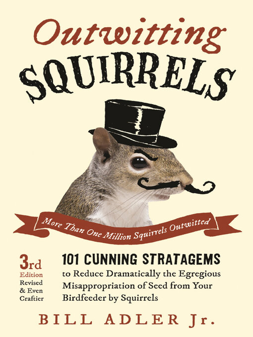 Title details for Outwitting Squirrels by Bill Adler - Available